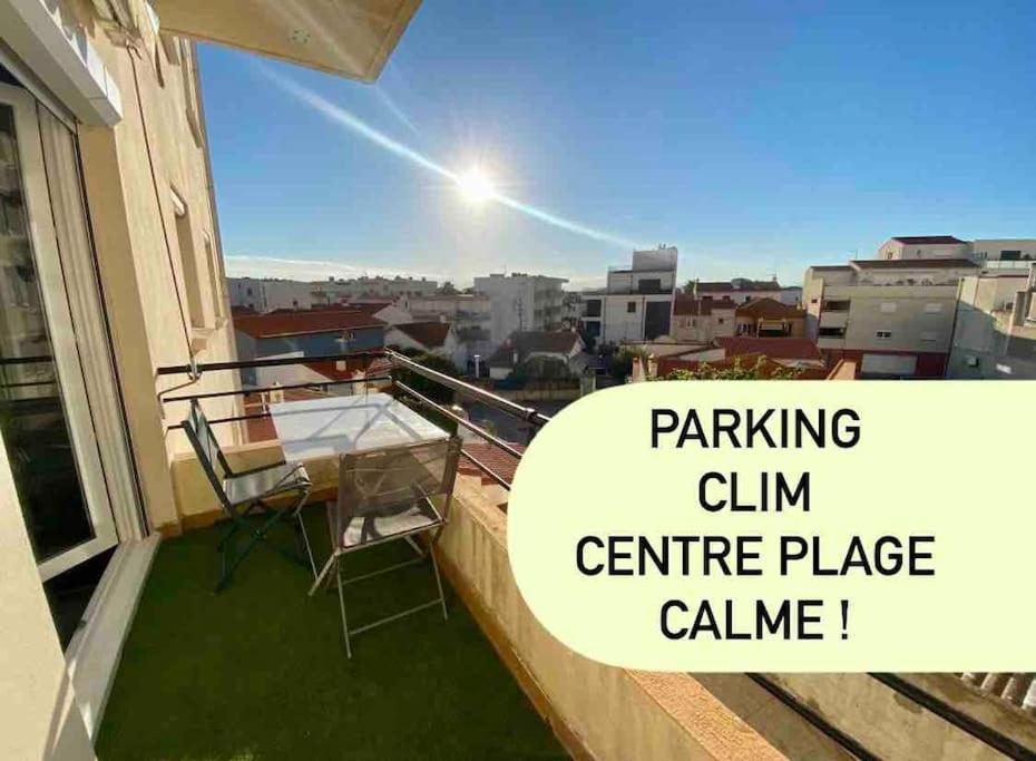 Appart T2 Calme - Centre De Canet - Parking - Clim المظهر الخارجي الصورة